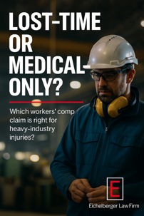 Lost Time or Medical Only